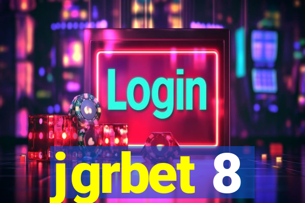jgrbet 8